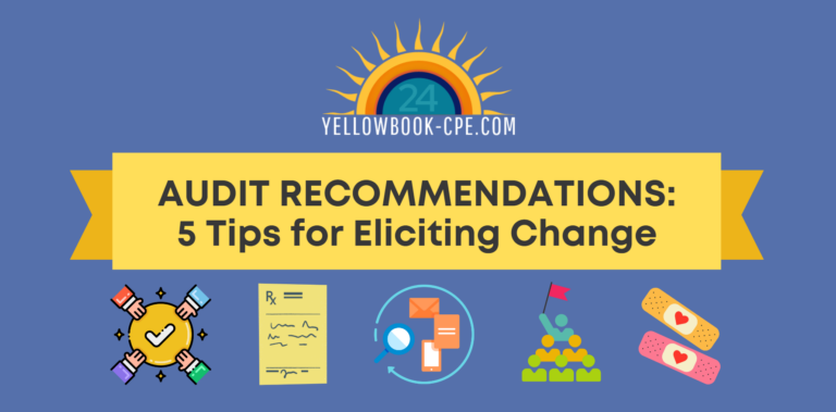 AUDIT RECOMMENDATIONS: 5 Tips for Eliciting Change Blog Header