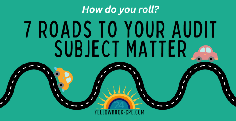 7 Roads to Your Audit Subject Matter Blog Header