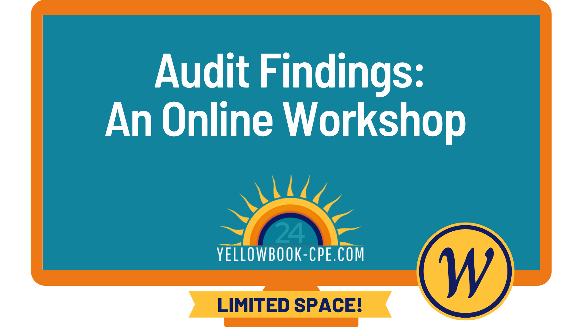 Audit Findings An Online Workshop March 2024 Yellowbook CPE Com   Audit Findings 